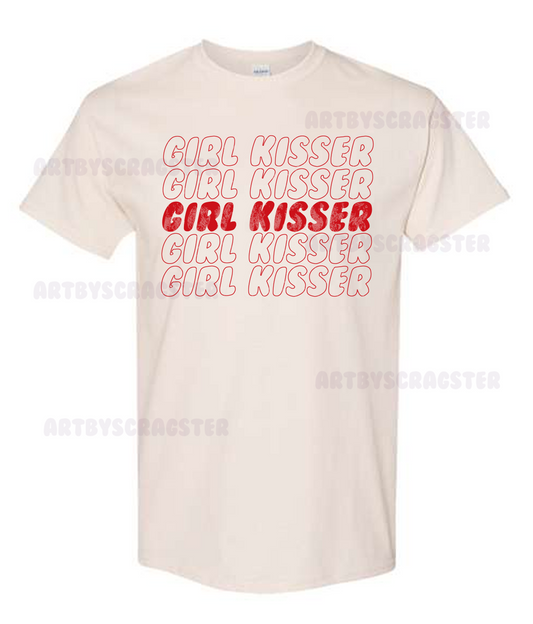 Girl Kisser T- Shirt