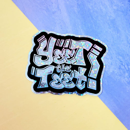 Yeet The Teet! Trans Pride 2.5" Holographic Vinyl Sticker